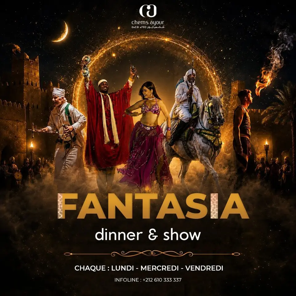 Dîner-Spectacle Fantasia « Les 7 Trésors du Maroc » à Chems Ayour
